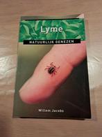 Willem Jacobs - Lyme, Ziekte en Allergie, Ophalen of Verzenden, Zo goed als nieuw, Willem Jacobs