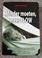 Minder moeten meer Flow - Jan Bommerez, Verzenden, Gelezen