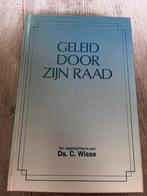 Ds. C. Wisse, Geleid door Zijn raad, Ophalen of Verzenden, Gelezen