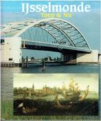 IJsselmonde toen en nu, Boeken, Ophalen of Verzenden, 20e eeuw of later, Gelezen