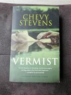 Chevy Stevens - Vermist, Boeken, Thrillers, Ophalen of Verzenden, Nederland, Chevy Stevens, Zo goed als nieuw