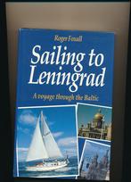 Sailing to Leningrad, A voyage through the baltic Roger Fox, Verzenden, Motorboot, Boek of Tijdschrift