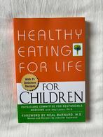 Healthy eating for life for children PCRM, Gelezen, Ophalen of Verzenden, Dieet en Voeding