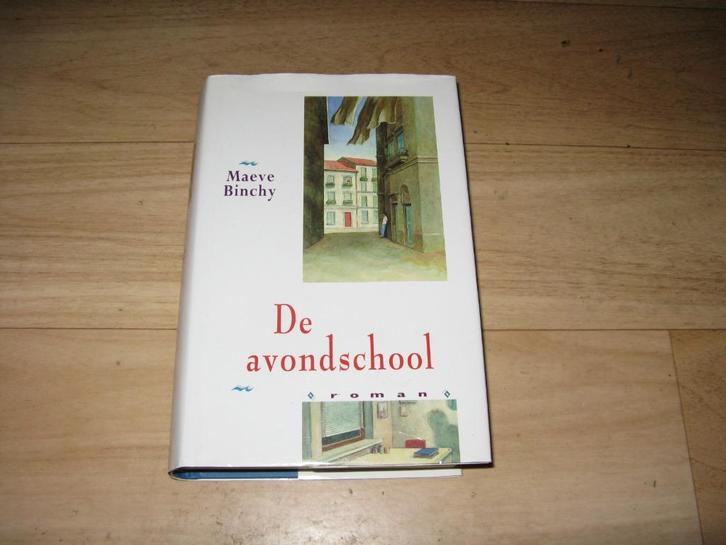 Maeve Binchy - De avondschool, Boeken, Romans, Gelezen, Ophalen of Verzenden
