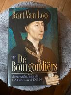 Bart van Loo - De Bourgondiërs, Boeken, Ophalen of Verzenden, Nieuw, Bart van Loo