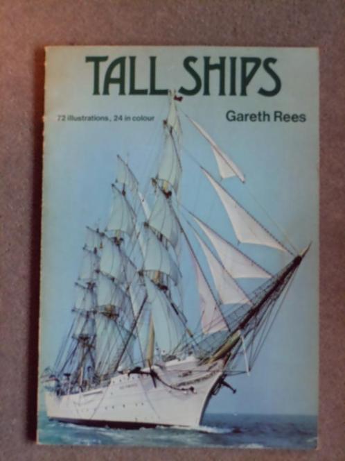 TALL SHIPS - by Gareth Rees - 1980, Verzamelen, Scheepvaart, Gebruikt, Boek of Tijdschrift, Zeilboot, Ophalen of Verzenden