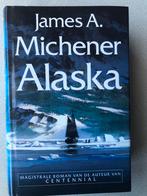 Alaska - James A. Michener, Ophalen of Verzenden, Zo goed als nieuw, Nederland