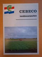 Folder Cebeco landbouwspuiten, Ophalen of Verzenden, Gelezen, Tractor en Landbouw