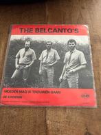 The Belcanto''s-Moeder mag ik trouwen gaan., 7 inch, Single, Ophalen of Verzenden, Zo goed als nieuw