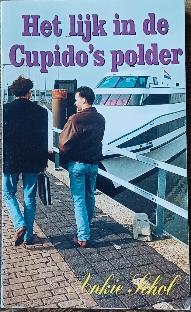 Ankie Schol - Het lijk in de Cupido's Polder, Boeken, Detectives, Gelezen, Ophalen of Verzenden