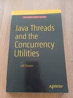 Java threads and the concurrency utilities, Ophalen of Verzenden, Beta, Nieuw, HBO