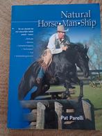 Natural Horsemanship - Pat Parelli, Ophalen of Verzenden, Zo goed als nieuw, Paarden of Pony's, Pat Parelli
