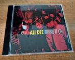 Ali Dee Bring it on 1993 cd album us, Ophalen of Verzenden, 1985 tot 2000, Zo goed als nieuw
