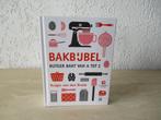 Bakbijbel - Rutger bakt van A tot Z Rutger van den Broek, Boeken, Ophalen of Verzenden, Zo goed als nieuw