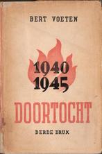 Doortocht 1940-45 -Bert Voeten/Oorlogsdagboek  ook VERZENDEN, Verzamelen, Militaria | Tweede Wereldoorlog, Nederland, Boek of Tijdschrift