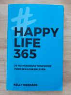 Happy like 365 - Kelly Weekers, Boeken, Ophalen of Verzenden, Zo goed als nieuw