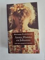 Anna, Hanna en Johanna - Marianne Fredriksson, Ophalen of Verzenden, Gelezen, Marianne Fredriksson, Nederland