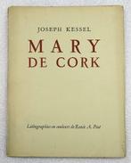 Mary de Cork 1929 Kessel - Piot (ill.) 1/710 ex., Ophalen of Verzenden