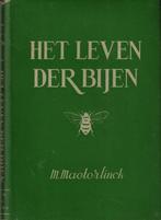 Het leven der bijen, Boeken, Natuur, Gelezen, Ophalen of Verzenden, Maurice Maerterlinck, Overige onderwerpen