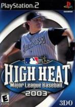 High Heat Major League Baseball 2003 PS2, Spelcomputers en Games, Games | Sony PlayStation 2, Ophalen of Verzenden