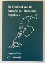 De Oudheid van de Bataafse nu Hollandse republiek, Ophalen of Verzenden, Zo goed als nieuw