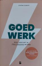 Cynthia Schultz - Goed werk - Life Balance, Ophalen of Verzenden, Zo goed als nieuw