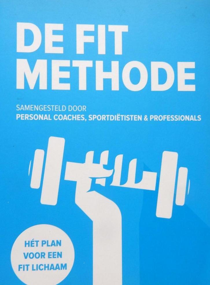 de FIT methode - Jeroen van der Mark, Boeken, Gezondheid, Dieet en Voeding, Zo goed als nieuw, Gezondheid en Conditie, Ophalen of Verzenden