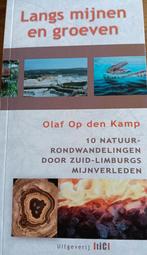 Olaf Op den Kamp - Langs mijnen en groeven, Boeken, Overige merken, Fiets- of Wandelgids, Nieuw, Ophalen of Verzenden