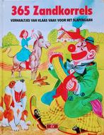 365 Zandkorrels Verhaaltjes Van Klaas Vaak Voor Het Slapenga, Boeken, Kinderboeken | Kleuters, Gelezen, Fictie algemeen, Jongen of Meisje