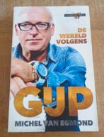 De wereld volgens Gijp René van der Gijp - Michel van Egmond, Boeken, Michel van Egmond, Ophalen of Verzenden, Zo goed als nieuw