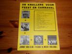 25 Knallers voor Feest en Carnaval - Johnny Hoes, Muziek en Instrumenten, Bladmuziek, Gebruikt, Ophalen of Verzenden, Artiest of Componist