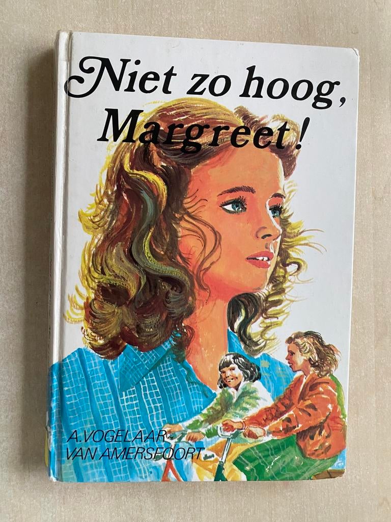 Niet zo hoog, Margreet! (A. Vogelaar-van Amersfoort), Boeken, Kinderboeken | Jeugd | 13 jaar en ouder, Ophalen of Verzenden, Gelezen