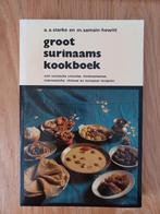 groot Surinaams kookboek, Boeken, Kookboeken, Gelezen, Ophalen of Verzenden, A.A. Starke, Overige gebieden