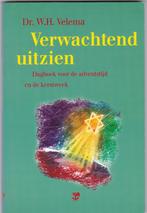 Velema , W.H. - Verwachtend uitzien Dagboek bij Advent en Ke, Ophalen of Verzenden, Zo goed als nieuw, Velema , W.H., Christendom | Protestants