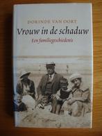 Vrouw in de schaduw -Dorinde van Oort, Ophalen, Zo goed als nieuw, Dorinde van Oort, Nederland
