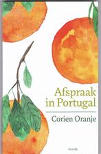 Oranje, Corien – Afspraak in Portugal (novelle), Ophalen of Verzenden, Europa overig, Zo goed als nieuw