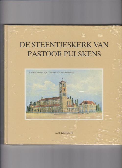 Eindhoven, Steentjeskerk, Pastoor Pulskens, Kerken Eindhoven, Boeken, Geschiedenis | Stad en Regio, Zo goed als nieuw, 20e eeuw of later