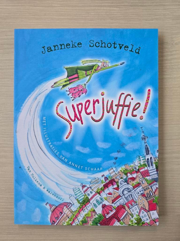 Superjuffie deel 1 - Ongelezen paperback, Ophalen of Verzenden, Nieuw, Janneke Schotveld, Fictie algemeen