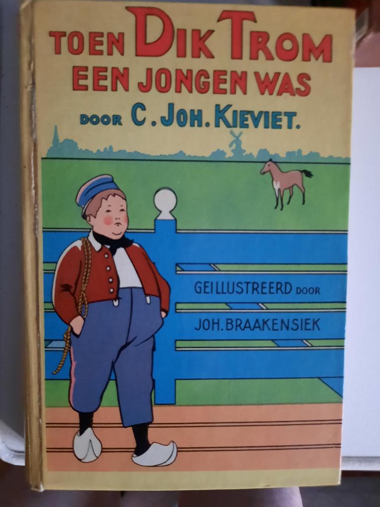 toen Dik Trom een jongen was door C.Joh. Kieviet, Ophalen of Verzenden, Fictie algemeen