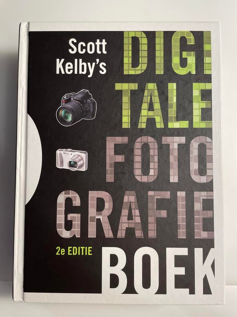 Scott Kelby's Digitale Fotografie Boek - 2e Editie, Boeken, Ophalen of Verzenden, Zo goed als nieuw, Fotografie algemeen