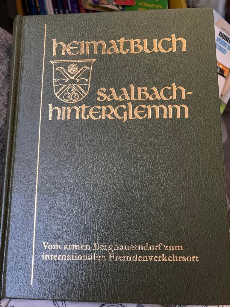 Heimatbuch Saalbach Hinterglemm, Ophalen of Verzenden, 20e eeuw of later, Zo goed als nieuw, Europa