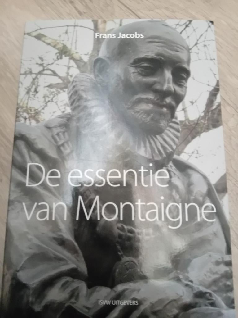 De essentie van Montaigne - Frans Jacobs (Boek), Ophalen of Verzenden, Gelezen, Frans Jacobs