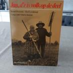 Jan, d'r is volk op de deel - Langs oude Veluwse hoeven, Ophalen of Verzenden, 20e eeuw of later, Gelezen, Brand Overeem / Roel Leenknegt