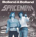 Single -BOLLAND & BOLLAND - Spaceman, Ophalen of Verzenden, Gebruikt, Pop