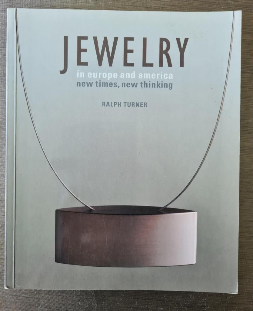 Jewelry in Europe and America: New Times, New Thinking, Ophalen of Verzenden, Zo goed als nieuw, Overige onderwerpen