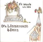Loosbroek zeldzame vinyl single Lôsbroekse Torre, Boeken, Ophalen, Gelezen