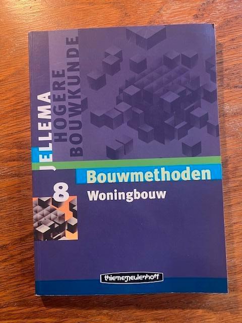 Jellema 8 Bouwmethoden Woningbouw, Ophalen of Verzenden, Beta, HBO
