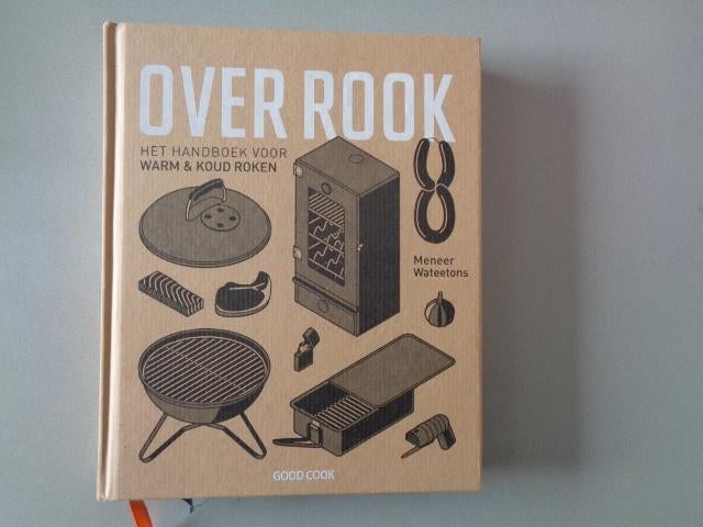 Over Rook - Het handboek voor warm & koud roken, Boeken, Meneer Wateetons, Overige typen, Ophalen of Verzenden, Zo goed als nieuw