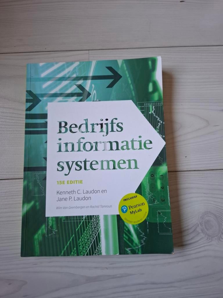 Bedrijfsinformatiesystemen -  (HBO/WO), Kenneth C. Laudon en Jane P. Laudon, Zo goed als nieuw, Gamma, HBO