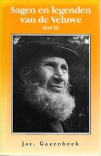 Jac Gazenbeek: Sagen en legenden van de Veluwe, Ophalen of Verzenden, Gelezen